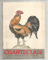 CHANTECLAIR, Revue Artistique Et Littéraire, N° 308, NOVEMBRE 1935-JANVIER 1936, 16 Pages, Frais Fr 3.85 E - Other & Unclassified