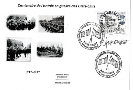 FRANCE Fdc 1er Jour 2017 Centenaire De L'entrée En Guerre Des Etats-Unis Avec Signature Du Graveur - 2010-2019