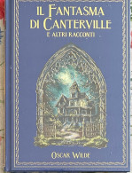 I Grandi Romanzi Di Avventura N. 42 - Il Fantasma Di Canterville E Altri Racconti Di Oscar Wilde,  2023,  Hachette - Action & Adventure