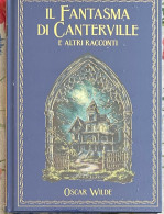 I Grandi Romanzi Di Avventura N. 42 - Il Fantasma Di Canterville E Altri Racconti Di Oscar Wilde,  2023,  Hachette - Acción Y Aventura