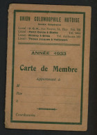 1933 - Union Colombophile Hutoise - Huy - Carte De Membre - Pigeons - Voir Scans - Membership Cards