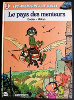 BD GULLY - 2 - Le Pays Des Menteurs - EO 1986 - Editions Originales (langue Française)