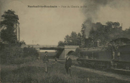 60 - NANTEUIL-le-HAUDOUIN - Pont Du Chemin De Fer - Nanteuil-le-Haudouin