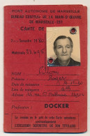 MARSEILLE - Carte De Pointage, Profession DOCKER - Port Autonome De Marseille, Bureau Central De La Main D'Oeuvre - Membership Cards