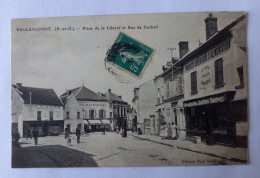 Ballancourt Sur Essonne - Place De La Liberté Et Rue De Corbeil - Produits Julien Damoy, Ancienne Maison Naudé, Hotel - Ballancourt Sur Essonne