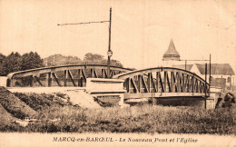 N°104714 -cpa Marcq En Baroeul -le Nouveau Pont Et L'église- - Marcq En Baroeul