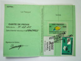 2023 - 1224  CARTE De PÊCHE  2005  Avec  TIMBRES FISCAUX  TAXE  PISCICOLE - Covers & Documents