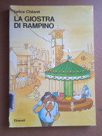 La Giostra Di Rampino - F. Chianti - Ed. Einaudi - Novelle, Racconti