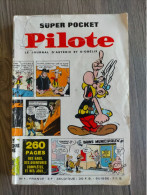 Bd Super Pocket N° 1 PILOTE ASTERIX OBELIX EO 1968 FORT NAVAJO TANGUY Norbert Et Kari BUCK GALLO Tracassin LUCKY LUKE - Lug & Semic