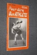 Pour être Un Bon Athlète,culturisme,Pierre Morel,61 Pages,ancien,complet,16,5 Cm. Sur 9,5 Cm. - Sport