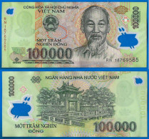 Vietnam 100000 Dong 2018 Que Prix + Port 100 000 Asie Asia Billet Polymere Paypal Bitcoin Crypto OK - Vietnam