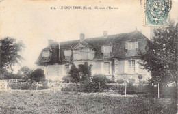 FRANCE - 27 - LE GROS THEIL - Château D'Hermos - Carte Postale Ancienne - Autres & Non Classés