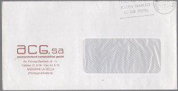 ANDORRA - ANDORRE - 1994 - Lettre En Franchise + Flamme Consigneu En Les Vostres Trameses El Codi Postal - ACG, S.a. - V - Lettres & Documents