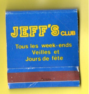 POCHETTE D'ALLUMETTES . " DISCOTHÈQUE JEFF'S CLUB " . CASTILLONNÈS - Réf. N°147TI -- - Matchboxes