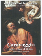 G VA 188/191 C&C 6188/6191 FOLDER VATICANO CON 4 SCHEDE NUOVE CARAVAGGIO - Vaticano