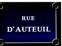 75 PARIS Carte Postale Plaque De Rue Rue D'Auteuil 16°arr - Andere & Zonder Classificatie