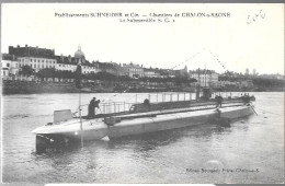 CPA-1915-71-CHAONS-Et SCHNEIDER-Chantiers-Le Submersible- S.C.2-Edit Bourgeois--TBE - Sottomarini