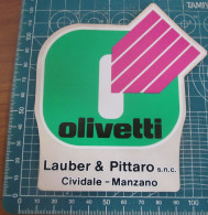 OLIVETTI CIVIDALE - MANZANO  STICKER VINTAGE NEW ORIGINAL - Stickers