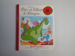 LIVRE PETER ET ELLIOTT LE DRAGON, Collection Gentil Coquelicot, 1 Histoire*1 Chanson * Des Jeux 1980....(ref 01.23N5/) - Disney
