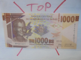 GUINEE 1000 Francs 2015 Neuf (B.29) - Guinée