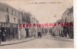 16- JARNAC - LA RUE DE CONDE   TABAC CAFE - Jarnac