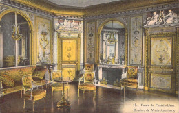 FRANCE - 77 - FONTAINEBLEAU - Palais - Boudoir De Marie Antoinette - Carte Postale Ancienne - Fontainebleau
