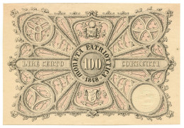 100 LIRE CORRENTI MONETA PATRIOTTICA VENEZIA 1848 SUP+ - Andere & Zonder Classificatie