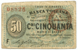 50 CENTESIMI BANCA TOSCANA DI ANTICIPAZIONI E SCONTO FIRENZE 24/04/1870 BB - Other & Unclassified