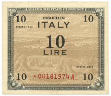 10 LIRE OCCUPAZIONE AMERICANA IN ITALIA MONOLINGUA ASTERISCO 1943 BB+ - Allied Occupation WWII