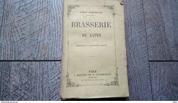 Brasserie Du Lapin Moeurs Du Quartier Latin De Albert Aymé Martin Paris Rare - Parigi