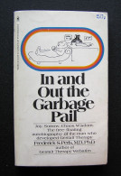 In And Out The Garbage Pail By Frederick S. Perls, 1972 - Psicologia