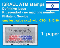 Israel ATM Klussendorf Definitive No # / Pap 1 / Smallest Value Xx,x5 CTO. 12.12.90 / Automatenmarken Frama Etiquetas - Vignettes D'affranchissement (Frama)