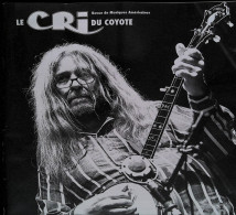 Livres, Revues > Jazz, Rock, Country, Blues > " Le Cri Du Coyote" > Revue De Musiques Américaines  > Réf : C R 1 - Musica