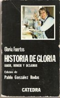 Libro. Historia De Gloria. Gloria Fuertes. Pablo González Rodas. 27-572 - Other & Unclassified