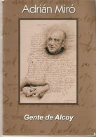 Libro. Gente De Alcoy. Adrián Miró. 27-578 - Otros & Sin Clasificación