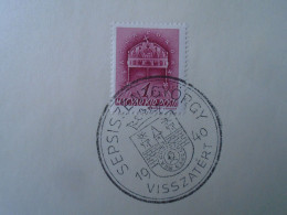 ZA451.34 Hungary -Sepsiszentgyörgy Visszatért -Commemorative Postmark 1940 - Storia Postale