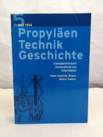 Propyläen Technikgeschichte. Band 5. Energiewirtschaft. Automatisierung. Information. - Técnico