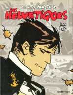 Corto Maltese Les Helvétiques - Corto Maltese