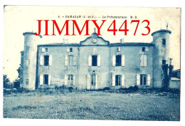 CPA - DAMAZAN (L.-et-G.) - Le Préventorium ( Canton De Lavardac ) N°4 - Phot.  M. Delboy  Bordeaux - Lavardac