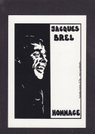 CPM Jacques BREL Format Environ 10 X 15 Chanteur Tirage Limité Lardie Jihel Signature Autographe - Zangers En Musicus