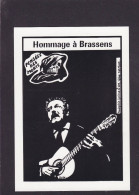 CPM Brassens Georges Format Environ 10 X 15 Chanteur Tirage Limité Lardie Jihel - Sänger Und Musikanten