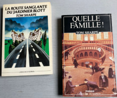 2 Livres De Tom Sharpe = La Route Sanglante Du Jardinier Blott (Luneau Ascot-1985) / Quelle Famille ! (La Bougie Du Sape - Wholesale, Bulk Lots