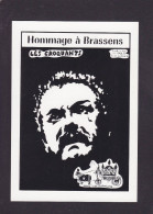 CPM Brassens Georges Format Environ 10 X 15 Chanteur Tirage Limité Lardie Jihel - Sänger Und Musikanten