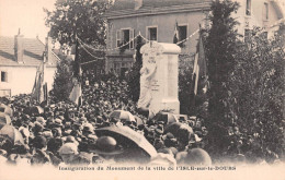 L'ISLE-sur-le-DOUBS (Doubs) - Inauguration Du Monument Aux Morts De La Ville - Isle Sur Le Doubs