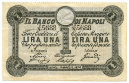 1 LIRA BANCO DI NAPOLI FEDE DI CREDITO 5° TIPO 01/05/1874 BB/SPL - Otros & Sin Clasificación