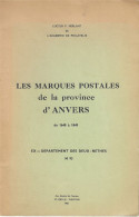 LES MARQUES POSTALES De La Province D'Anvers 1648-1849   Herlant Nr 93 - Philatélie Et Histoire Postale