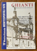 VINO CHIANTI - ETICHETTE MOSTRA VINICOLA MONTESPERTOLI + CHIANTI TENUTA DEL GHISONE  - NERI ANTONIO E FIGLI - Historical Documents