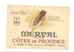 ETIQUETTE DE VIN   ROSE  COTES DE PROVENCE - OGIER & Fils AVIGNON -CIGALE - - Vino Rosato