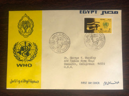 EGYPT FDC 1974 YEAR  WHO EYE OPHTHALMOLOGY HEALTH MEDICINE - Cartas & Documentos