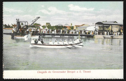 Postal S. Tomé E Principe - S. Thomé - Chegada Do Governador Berquó A S. Thomé - CPA Anime Etnic Boats - Sao Tomé E Principe